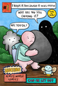 PREORDER I Kept It Because It Was Mine: A Remy's World Comic, Issue 1 Digital Download