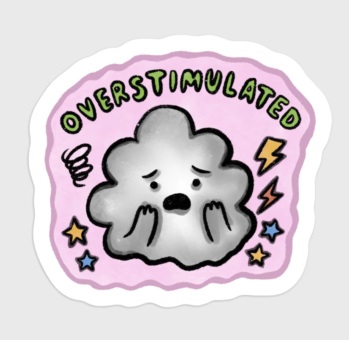 Overstimulated Vinyl Sticker